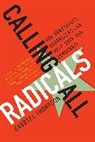 Gabriel Thompson - Calling All Radicals