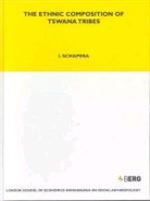 I. Schapera, Isaac Schapera, Laura Bear - Ethnic Composition of Tswana Tribes
