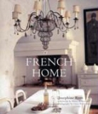 Hilary Robertson, Josephine Ryan, Josephine/ Robertson Ryan, Claire Richardson - French Home