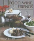 Fiona Beckett, Fiona/ Cassidy Beckett, Peter Cassidy - Food, Wine & Friends