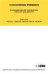 Peter Z. Heady Loizos, P. Heady, Patrick Heady, P. Loizos, Peter Loizos, Peter Z. Loizos - Conceiving Persons