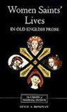 Leslie A. Donovan - Women Saints` Lives in Old English Prose