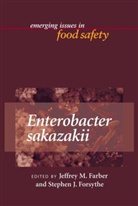 Michael P. Doyle, Farber, Jeffrey M. Farber, Jeffrey M. (EDT)/ Forsythe Farber, Stephen J. Forsythe, Michael P. Doyle... - Enterobacter Sakazakii