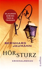 Bernhard Jaumann - Hörsturz