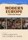 Cora (EDT)/ Koos Granata, Cora Koos Granata, Cora Granata, Cora Ann Granata, Cheryl A. Koos - Human Tradition in Modern Europe, 1750 to the Present