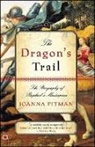Joanna Pitman, Pitman Joanna - The Dragon's Trail
