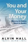Alvin Hall, Alvin D./ Weber Hall, Karl Weber - You and Your Money