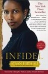 Ayaan Hirsi Ali, Ayaan Hirsi Ali - Infidel