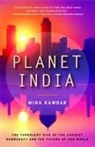 Mira Kamdar - Planet India