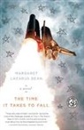 Margaret Lazarus Dean - The Time It Takes to Fall
