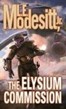 L. E. Modesitt - The Elysium Commission