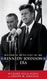 Richard Dean Burns, Richard Dean/ Siracusa Burns, Joseph M Siracusa, Joseph M. Siracusa - Historical Dictionary of the Kennedy-Johnson Era