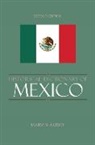 Marvin Alisky - Historical Dictionary of Mexico