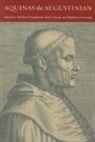 Michael (EDT)/ David Dauphinais, Michael Dauphinais, Barry David, Matthew Levering - Aquinas the Augustinian