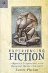 James Phelan - Experiencing Fiction