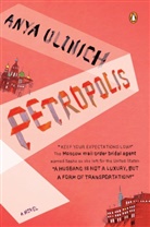 Anya Ulinich - Petropolis