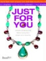 Not Available (NA), Kalmbach Publishing Company - Jewelry Just for You!