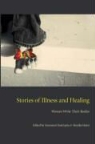 Sayantani (EDT)/ Hurst Dasgupta, Sayantani DasGupta, Marsha Hurst - Stories of Illness and Healing