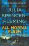 Julia Spencer-Fleming - All Mortal Flesh