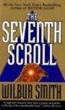 Wilbur Smith - The Seventh Scroll