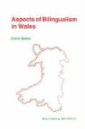 Baker, Colin Baker, Patricia Baker - Aspects Bilingualism Wales