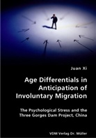 Juan Xi - Age Differentials in Anticipation of Involuntary Migration