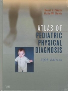 Holly Davis, Holly W. Davis, Basil Zitelli, Basil J. Zitelli - Atlas of Pediatric Physical Diagnosis