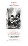 Honore de Balzac, Honoré de Balzac, Honore de Balzac, Andrew Oliver - Scnes de La Vie Prive