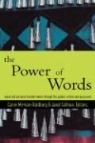 Caryn Mirriam-Goldberg, Janet Tallman - The Power of Words: A Transformative Language Arts Reader