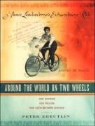 Peter Zheutlin, Barrett Whitener - Around the World on Two Wheels: Annie Londonderry's Extraordinary Ride (Audio book)