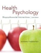 Edward P Sarafino, Edward P. Sarafino - Health Psychology