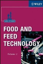 CLAVIER, Ron Clavier, CLAVIER RON, Lastwiley, Wiley - KIRK OTHMER FOOD AND FEED TECHNOLO