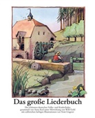 Anne Gesamm. Diekmann, Willi Gohl, Tomi Ungerer, Tomi Ungerer, DIEKMAN, Anne Diekmann... - Das große Liederbuch