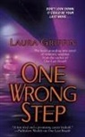 Laura Griffin - One Wrong Step