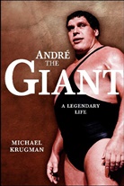 Michael Krugman - Andre the Giant