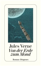 Jules Verne, de Montaut - Von der Erde zum Mond