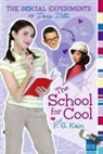 P G Kain, P. G. Kain, P.G. Kain - The School for Cool