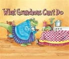 Douglas Wood, Douglas/ Cushman Wood, Doug Cushman - What Grandmas Can't Do