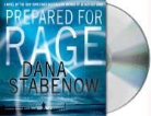 Dana Stabenow, Dana/ King Stabenow, Lorelei King - Prepared for Rage