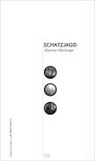 Johannes Weinberger, Johannes Weinberger, Johannes Weinberger - Schatzjagd