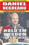 daniel Negeanu, Daniel Negreanu - More hold em wisdom for all prayers