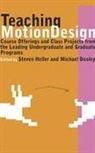 Steven (EDT)/ Dooley Heller, Michael Dooley, Steven Heller - Teaching Motion Design