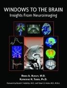Robin Hurley, Robin A. Hurley, Robin A. (Associate Chief of Staff Hurley, Robin A. Hurley, Katherine H. Taber, Katherine H. (Research Health Scientist Taber... - Windows to the Brain