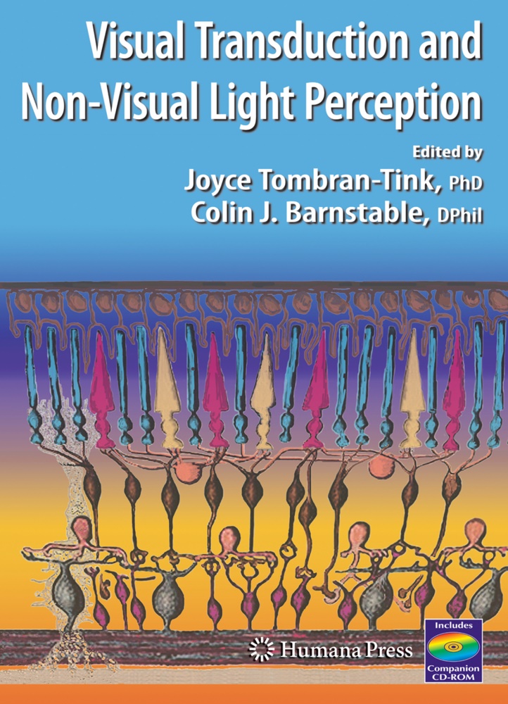 Colin J. Barnstable, J Barnstable, J Barnstable, Joyc Tombran-Tink, Joyce Tombran-Tink - Visual Transduction And Non-Visual Light Perception