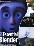 Roland Hess, Roland Roosendaal Hess, Ton Roosendaal, Roland Hess, Ton Roosendaal - Essential Blender