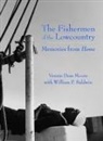Vennie Deas-Moore, Vennie Deas Moore - The Fishermen of the Lowcountry
