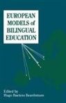 Baetens Beardsmore, Hugo Baetens Beardsmore, Hugo Baetens Beardsmore - European Models of Bilingual Education