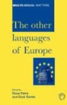 Guus Extra, Durk Gorter - The Other Languages of Europe: Demographic, Sociolinguistic and Educational Perspectives