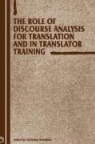 William Coldstream, Christina Sch?ffner, Christina Schaffner, Christina Schffner - The Role of Discourse Analysis for Translation and Translator Training