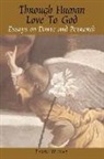 Pamela Williams - Through Human Love to God